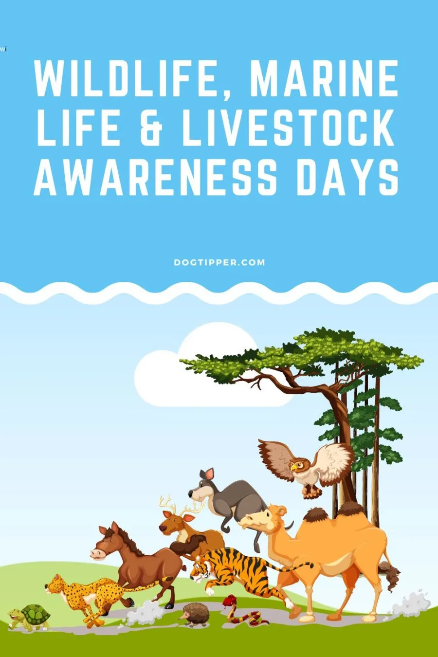 Wildlife, Marine Life and Livestock Awareness Days