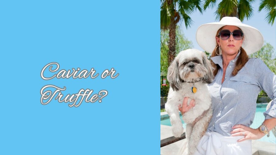 Caviar or Truffle as a dog name?
